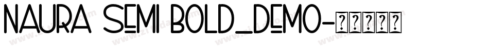 Naura Semi Bold_DEMO字体转换